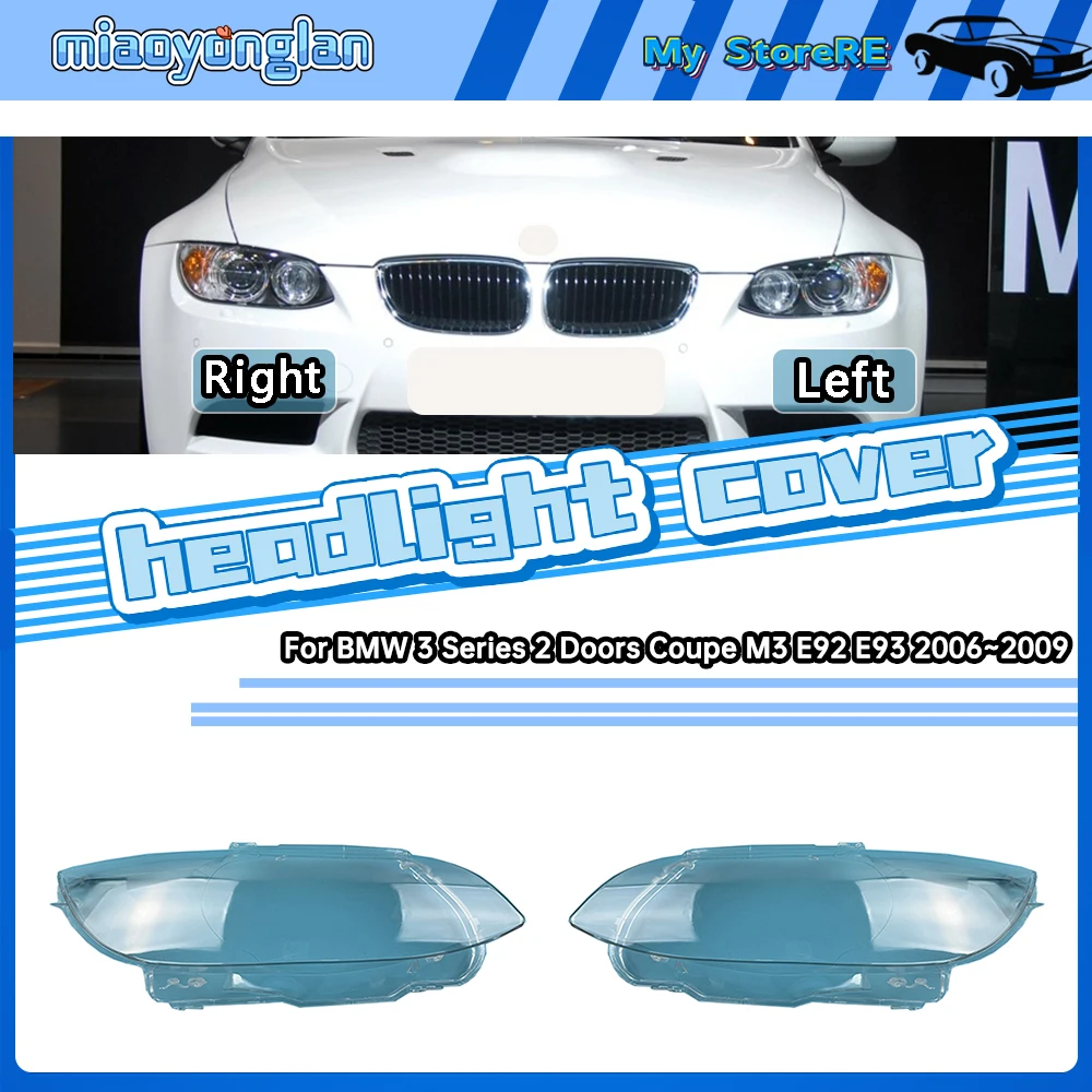 

For BMW 3 Series 2 Doors Coupe M3 E92 E93 2006~2009 Lampshade Headlight Shell Headlamp Lamp Cover Transparent Shade Lens