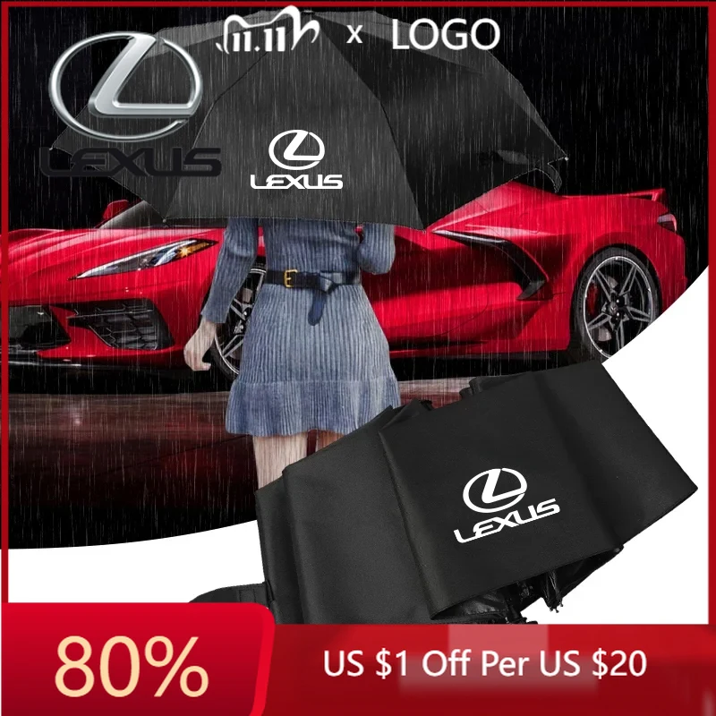 

2026 Hot Interior Stickers Car Logo Umbrella Automatic Rain Windproof Parasol For Lexus UX250h NX300h RX330 RX300 RX450h LX470 I