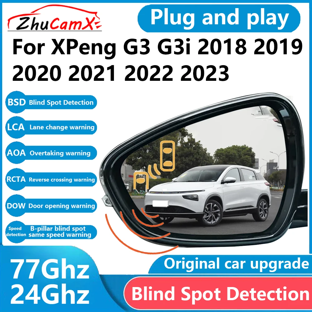 

ZhuCamX for XPeng G3 G3i 2018 2019 2020 2021 2022 2023 BSD Blind Spot Detection Sensor Radar Driving Warning Assistance System