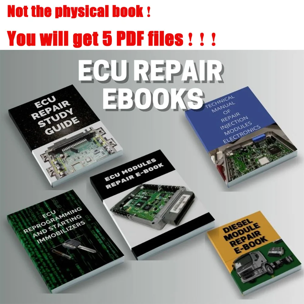 PACK 5 ECU REPAIR Manuals PDF Files Repairing Injection Modules DIESEL ELECTRONICS Study Guide for Car Truck Diagnostic Tools