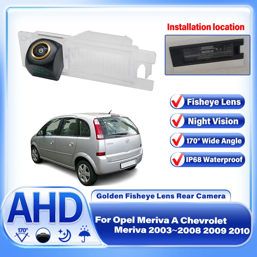 

CCD HD AHD Fisheye Rear View Camera For Opel Meriva A Chevrolet Meriva 2003~2010 Vauxhall Meriva 2003~2012 Car Reverse Monitor