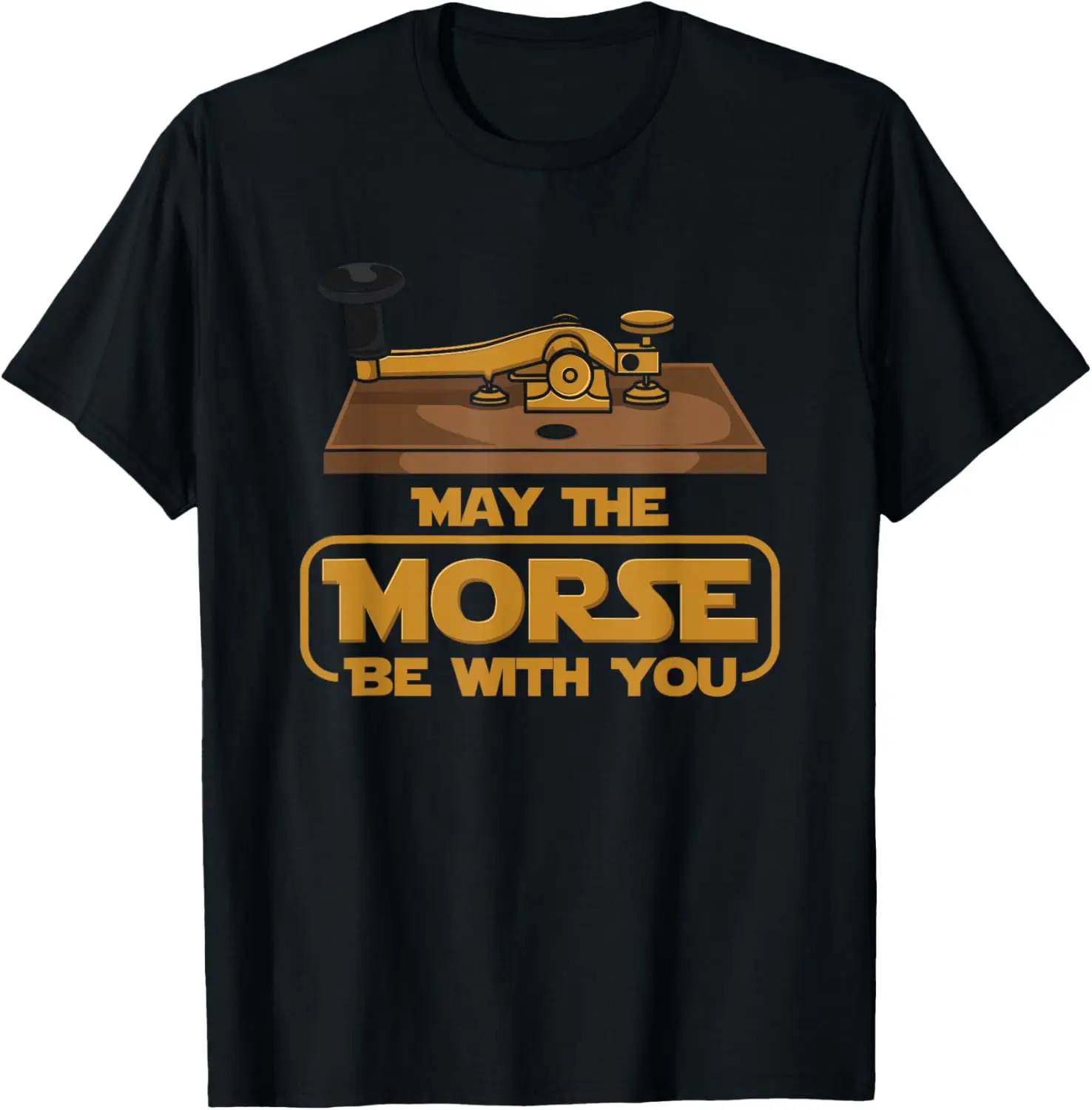 May The Morse Be With You Morse Code Key Operator T-Shirt Soft Cotton Graphic Tee