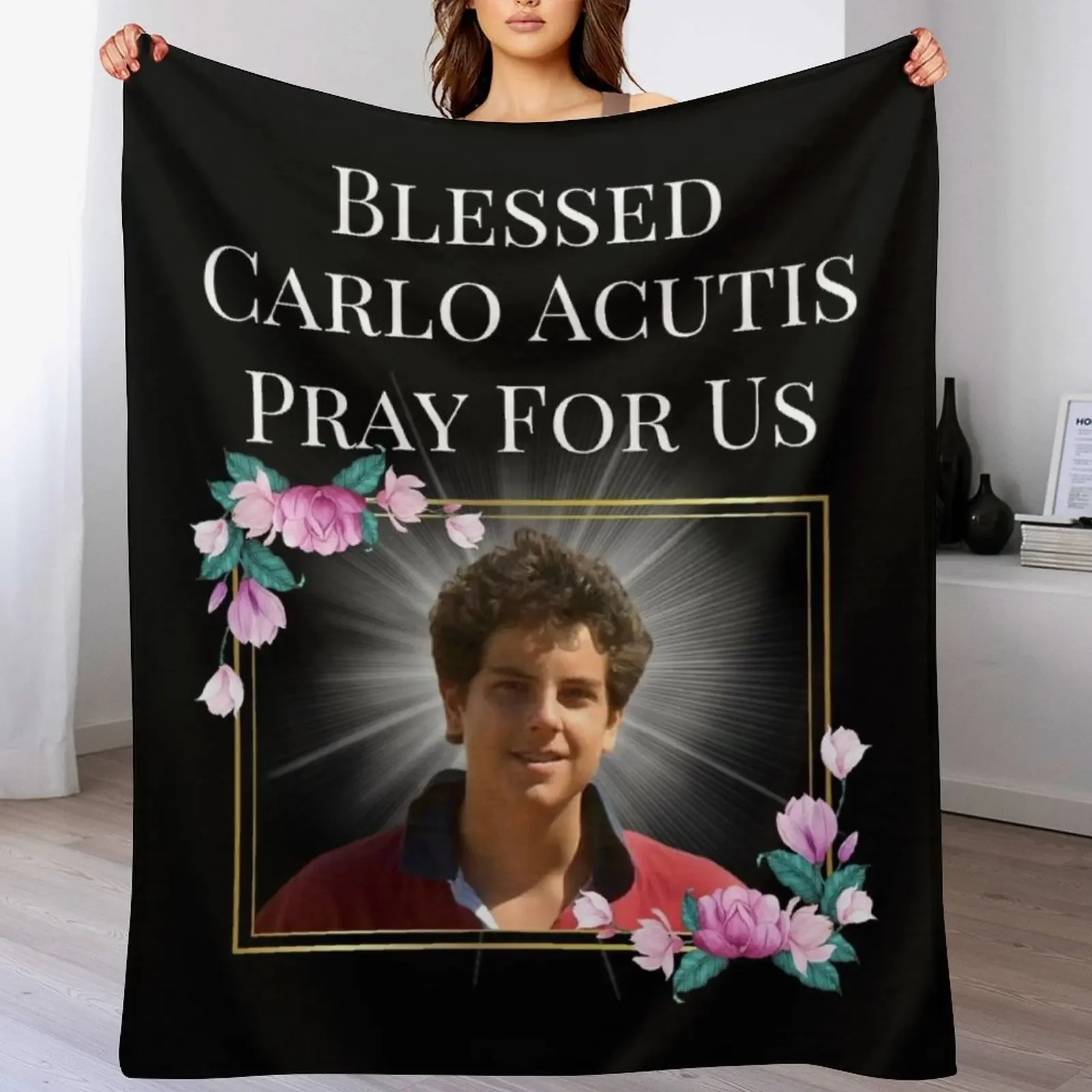 

Blessed Carlo Acutis Pray For Us First Millenial Saint Servant of God Gift Throw Blanket All Weather Soft Throw Blanket for Sofa