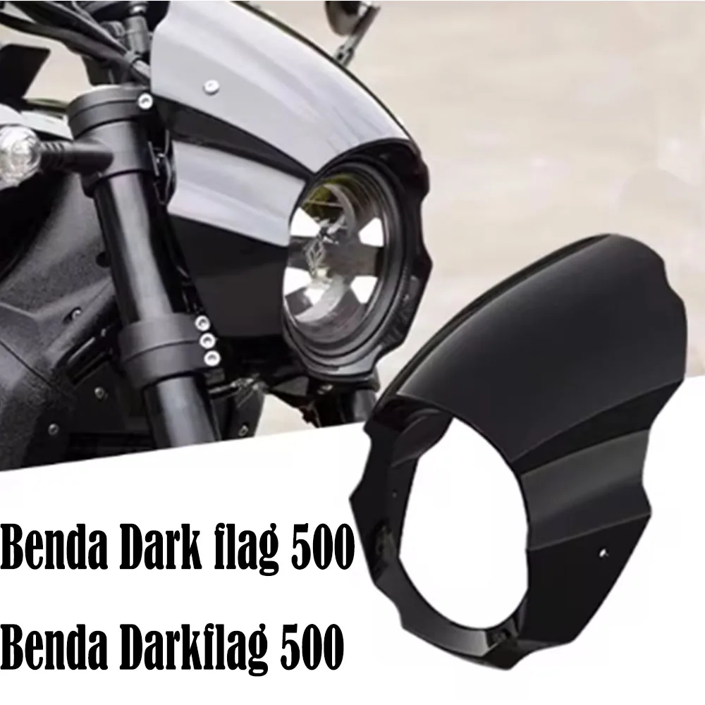 For Benda Dark flag 500 Benda Darkflag 500 Accessories Retrofit Headlight Cover Pig Head Cover Windshield Shroud Front Panel Win