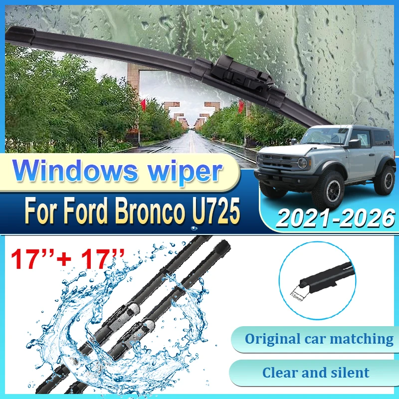 

Автомобильные передние щетки стеклоочистителя для Ford Bronco U725 2025, 2-дверные детали кузова 2021-2026, прочные аксессуары для дворников лобового стекла