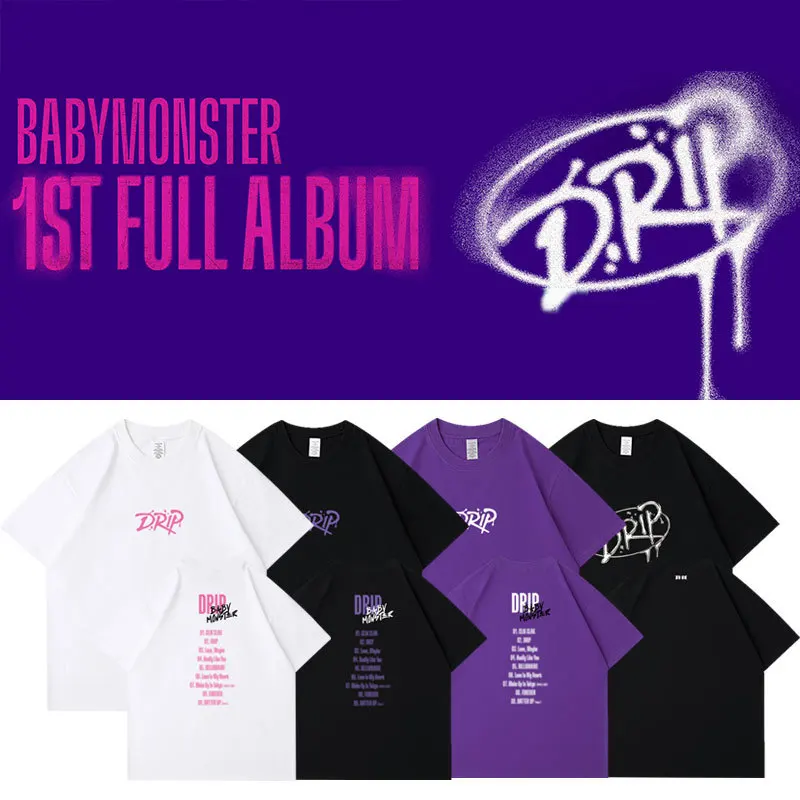 BABYMONSTER Album DRIP T-shirt Fashion Cotton Letter Print Short Sleeve Tee Men Women Kpop Summer Tops Korean Popular Clothes