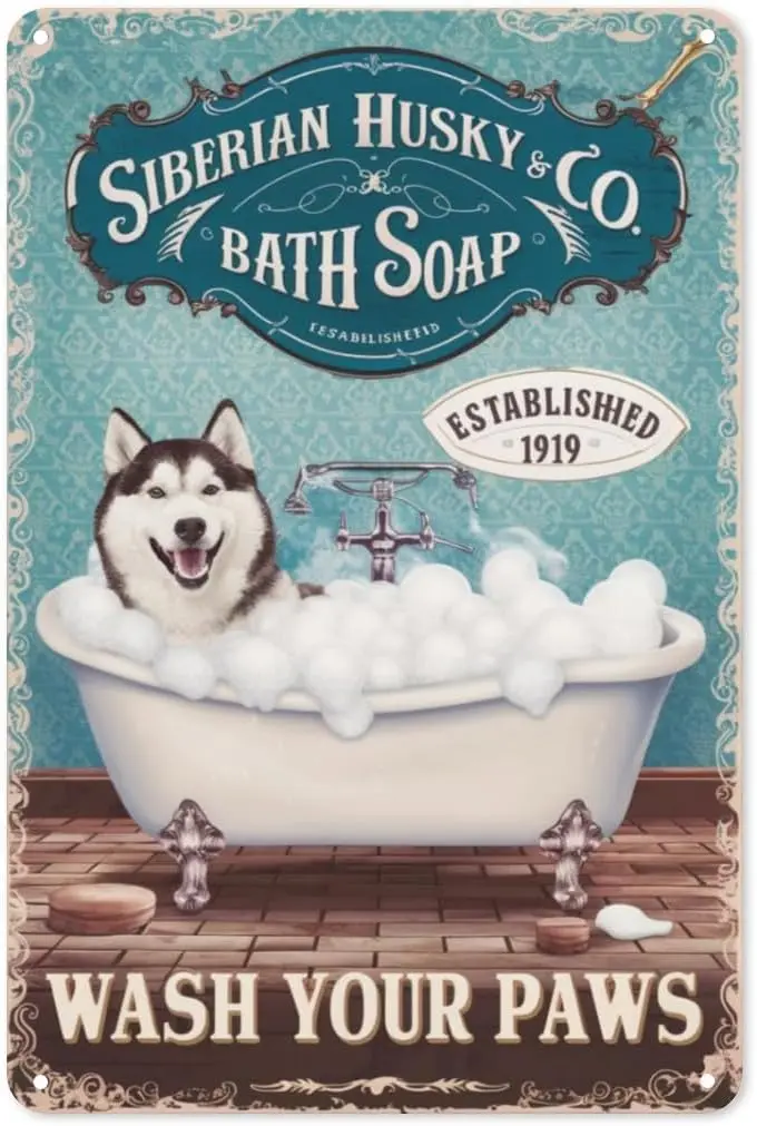 Dog Lover Bath Tin Sign 8X12IN Rustic Metal Wall Art for Pet Spa, Cabin Bathroom & Husky Owner Home Decor with Paw Prin goo sign