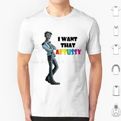 I Want William Afton T Shirt Big Size 100% Cotton Fnaf Security Breach Fazbear Glamrock Five Nights At Funny Meme Cursed