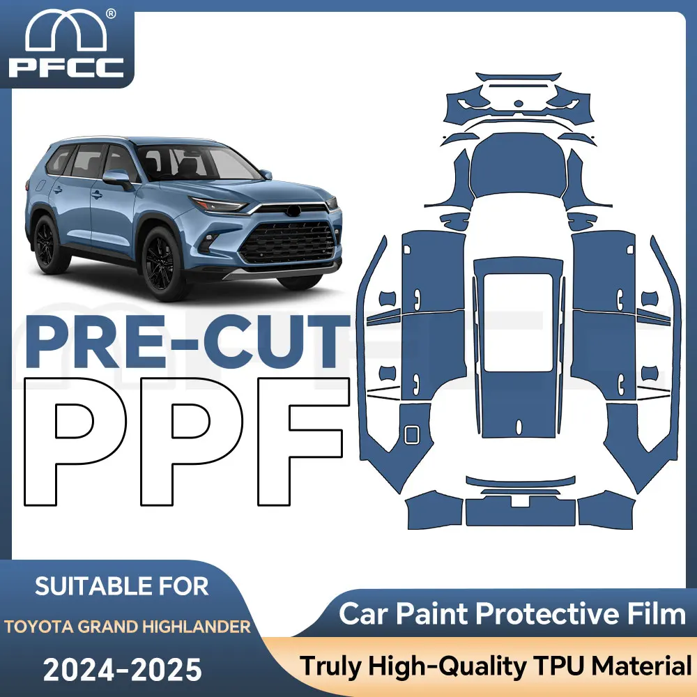 

Car Accessories For Toyota Grand Highlander 2024 2025 Quality Self-Healing Transparent Pre-Cut Car Paint Protection PPF Film