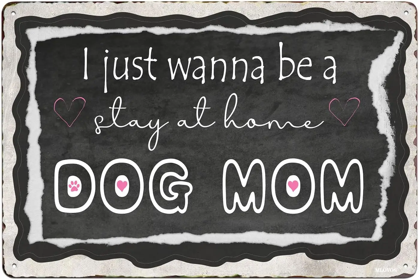 Stay At Home Dog Mom Metal Tin Sign Vintage Home Kitchen Garage Bar Cave Wall Nostalgic Decor Rustic Tin Sign 8x12 Inches sign