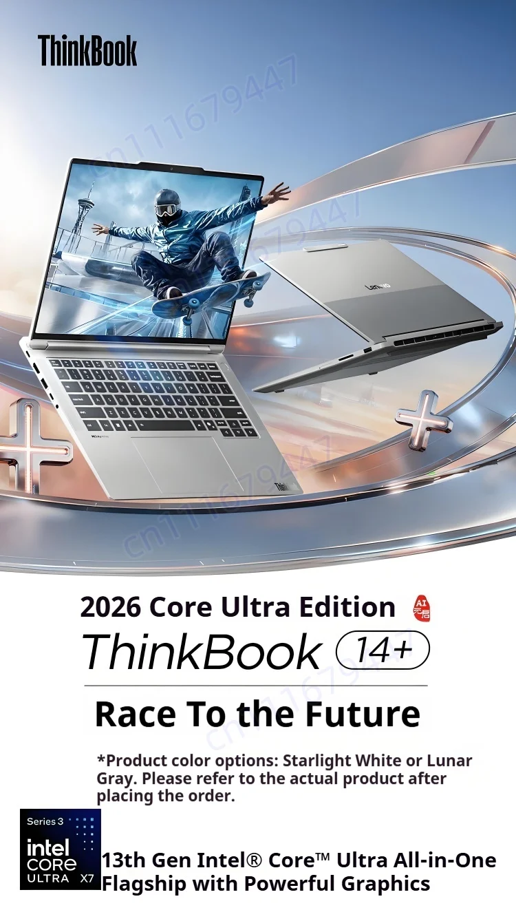 LENOVO ThinkBook 14+ 2026 Intel Core Ultra X7 358H 32GB LPCAMM2 1TB Intel Arc B390 14.5-inch 3K IPS Screen Win11Pro Notebook PC