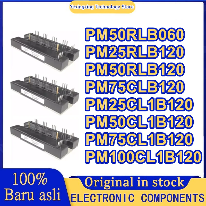 

PM50RLB060 PM25RLB120 PM50RLB120 PM75CLB120 PM25CL1B120 PM50CL1B120 PM75CL1B120 PM100CL1B120 Новый оригинальный