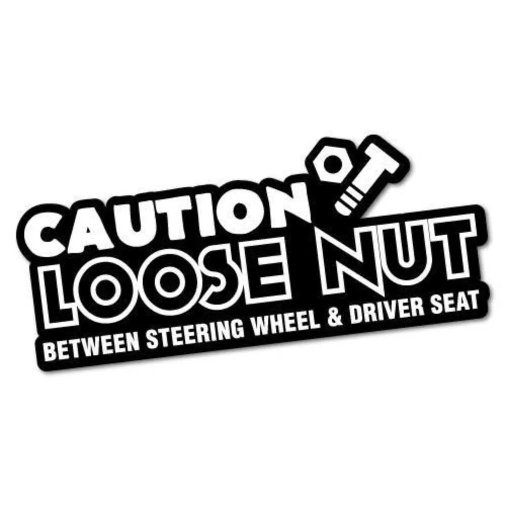 

CAUTION LOOSE NUT Sticker Waterproof UV Resistant Decoration Accessories Durable UV Resistant Vinyl Self-adhesive Decals