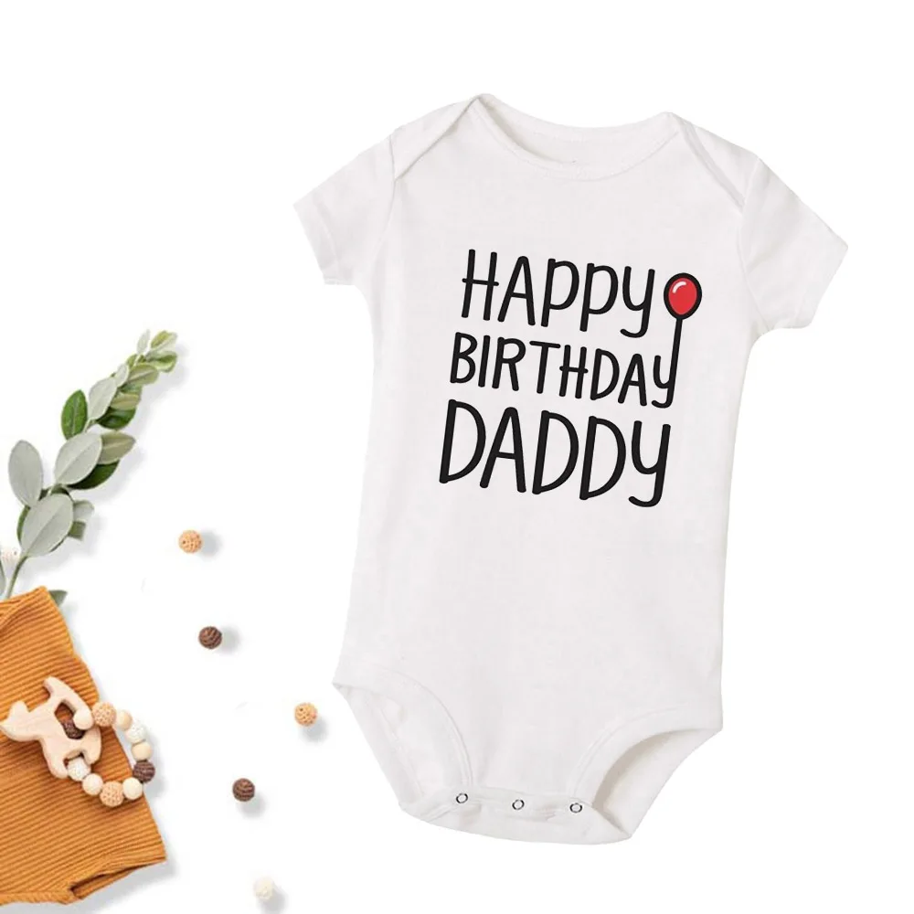 Happy Birthday Daddy Baby Clothes One Piece Short Sleeve Bodysuit Dad's Birthday Baby Jumpsuit Outfit New Daddy Birthday Gift