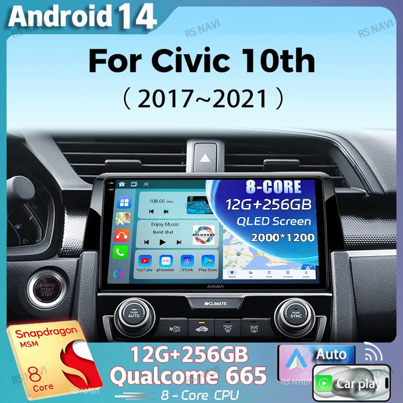 Android 14 For Honda Civic 10th 2017-2021  2K QLED Android Car Radio Multimedia Video Player GPS AI Voice CarPlay 4G Stereo