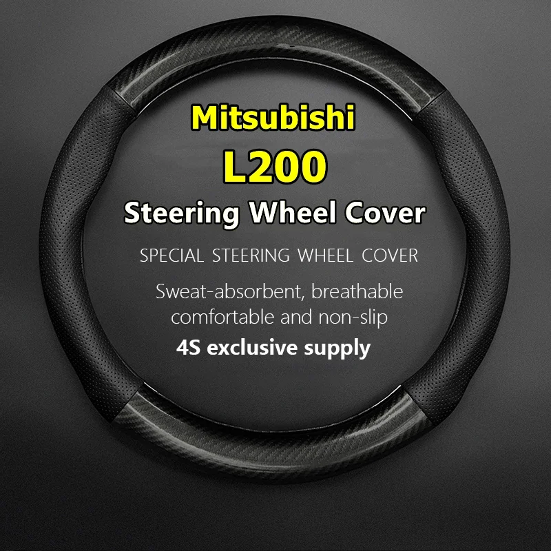 For Mitsubishi L200 Steering Wheel Cover Genuine Leather Carbon Fiber 2007 2015 Geoseek Knight 2016 Barbarian SVP II 2018 2019