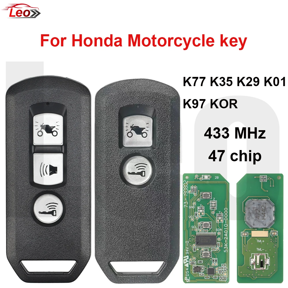 Leo 433MHz ID47chip K77 K01 K35 K29 K97 2-3button For Honda Motorcycle Scooter SH125i 150i SH300 PCX150 / PCX160 ADV‑150 Key