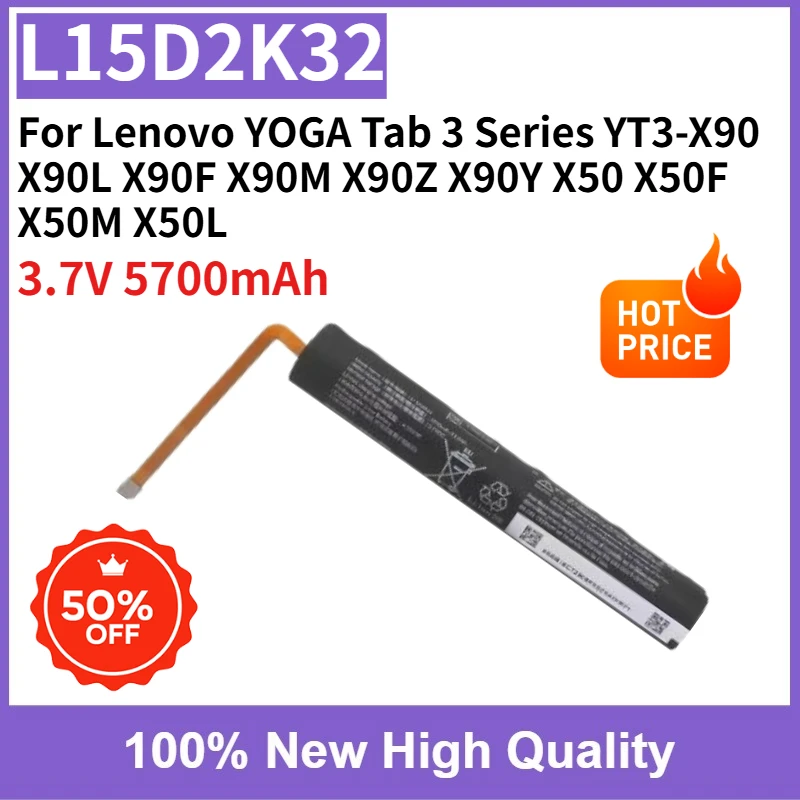 

New L15D2K32 L15X2K32 Battery 3.7V 5700mAh for Lenovo YOGA Tab 3 Series YT3-X90 X90L X90F X90M X90Z X90Y X50 X50F X50M X50L