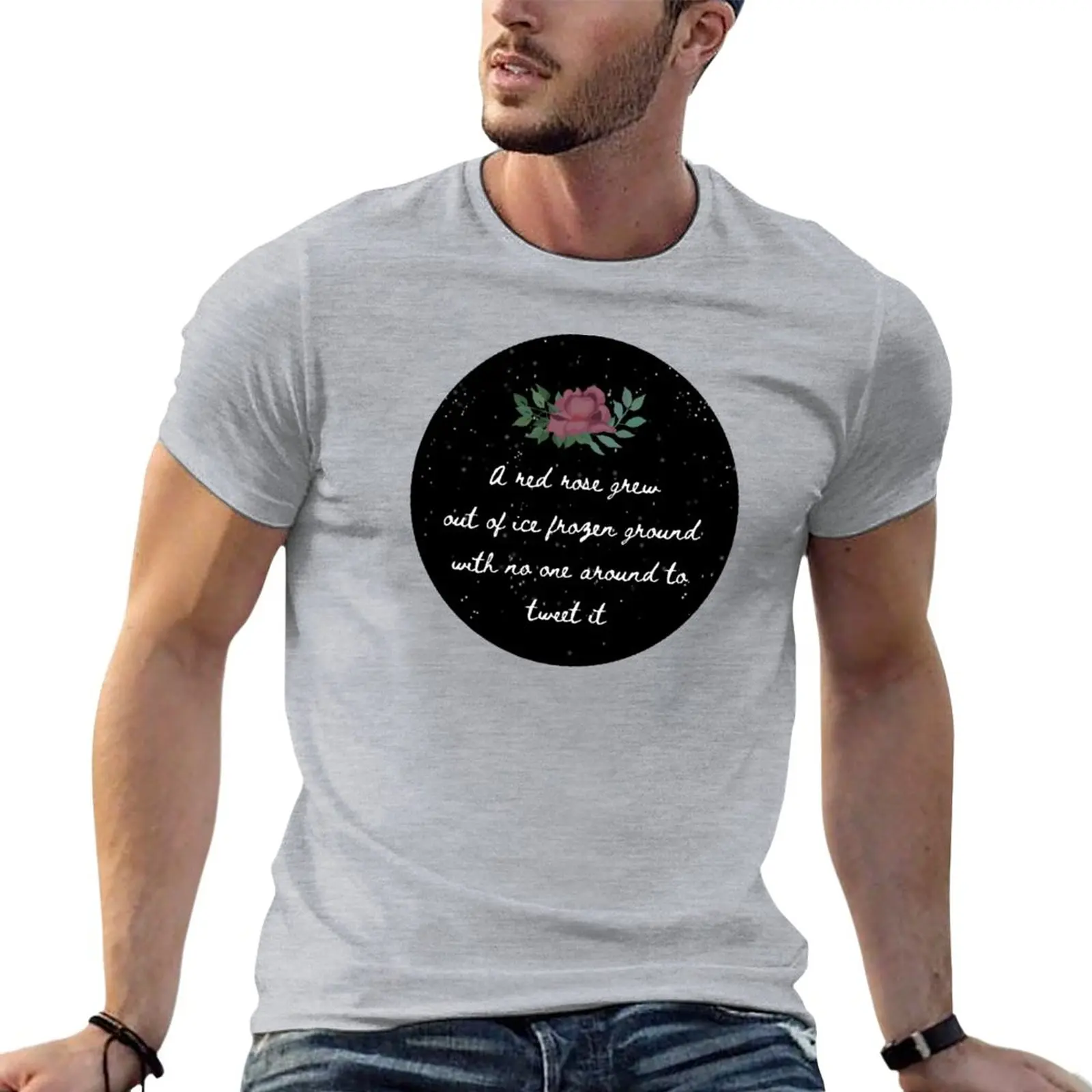 A Red Rose grew out of ice frozen ground with no one around to tweet it T-Shirt Anime t-shirt Men's clothing