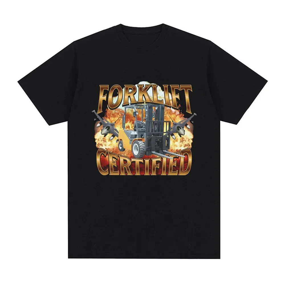 Lustiges Meme-Grafik-T-Shirt für zertifizierte Gabelstaplerfahrer, modisches Vintage-Kurzarm-Freizeitkleidungsstück im Harajuku-Stil