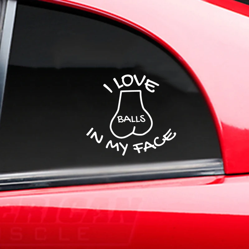 مضحك أنا أحب الكرات في وجهي الفينيل سيارة ملصق نافذة السيارات مثيرة للاهتمام الفينيل مثلي الجنس نكتة بولي كلوريد الفينيل ملصق حائط من الفينيل اكسسوارات السيارات