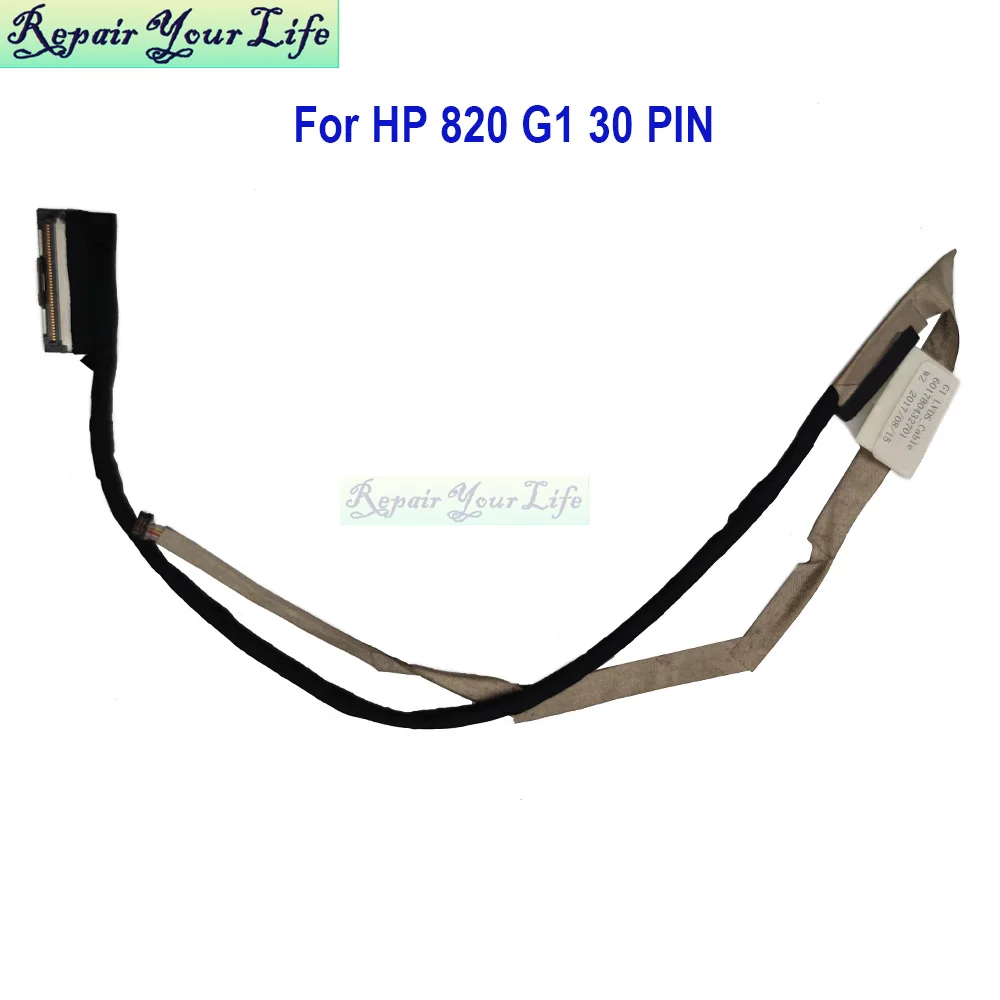 

LCD LED Flex Screen Cable For HP EliteBook 820 G1 820G1 725 G2 720 G2 730537-001 6017B0432701 Notebook Internal Display Cables