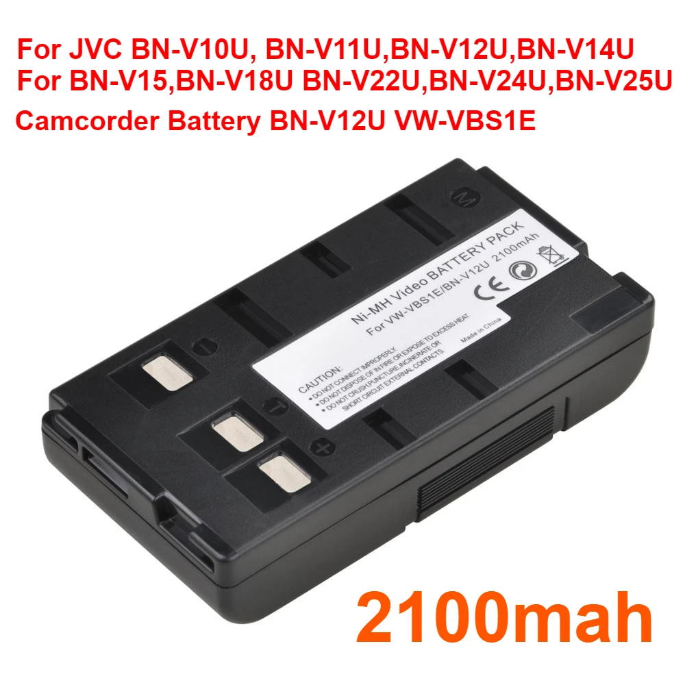 

For JVC BN-V10U, BN-V11U,BN-V12U,BN-V14U,BN-V15,BN-V18U BN-V22U,BN-V24U,BN-V25U 2100mah Camcorder Battery BN-V12U VW-VBS1E