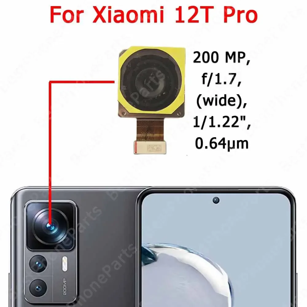 Back Camera For Xiaomi Mi 12T 12T Pro Backside Rear Camera Module Spare Parts