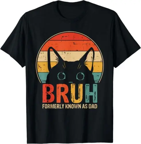 Bruh Formerly Known As Dad Funny Gifts for Dad Father's Day Unisex T-Shirt