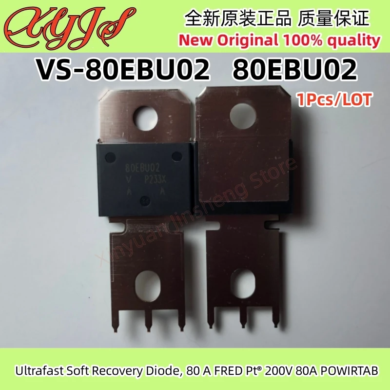 

1Pcs/LOT VS-80EBU02 80EBU02 Ultrafast Soft Recovery Diode, 80 A FRED Pt® 200V 80A POWIRTAB Original New 100% quality