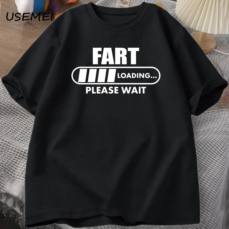 Fart Loading Please Wait T-shirt Funny Graphic T Shirts Loading Progress Bar Cotton Short Sleeve Printed Tshirt Man Clothes