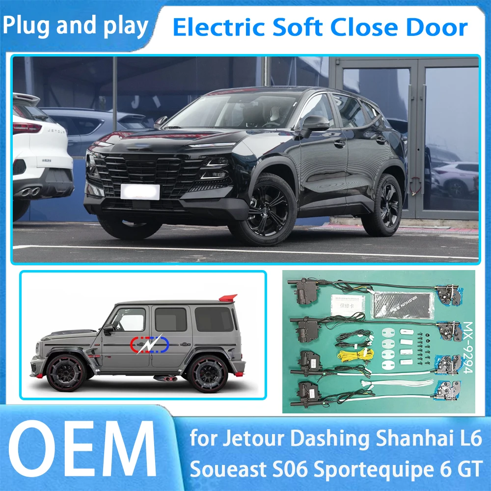 

for Jetour Dashing Shanhai L6 Soueast S06 Sportequipe 6 OEM Car Soft Close Door System Automatic Electric Auto Pull Power Latch