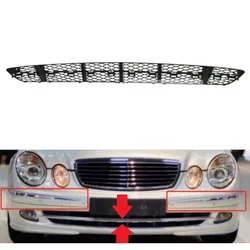 Front bumper grille A2118850553 For Mercedes Benz E-Class W211 2002-2006