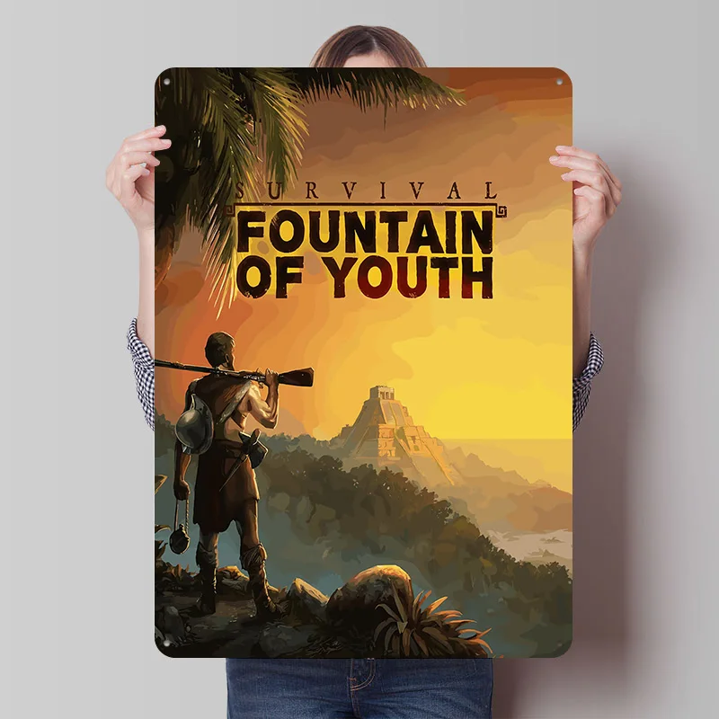 Survival: Fountain of Youth Spielkunst Gedrucktes Poster Individualisierte Wandkunst Retro Vintage Metallschilder für Gamer Benutzerdefiniertes Schild für Zuhause