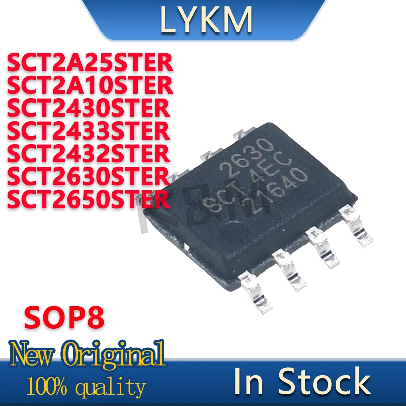 5-10/Piece New Original SCT2A25 SCT2A10 SCT2430 SCT2433 SCT2432 SCT2630 SCT2650 STER SOP8 DC-DC power management chip In Stock
