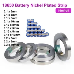 10m/Roll 18650 Li-ion Battery Nickel Plated Strip Connector 0.1mm 0.12mm 0.15mm 0.2mm Battery Connector Spot Welder Steel Belt