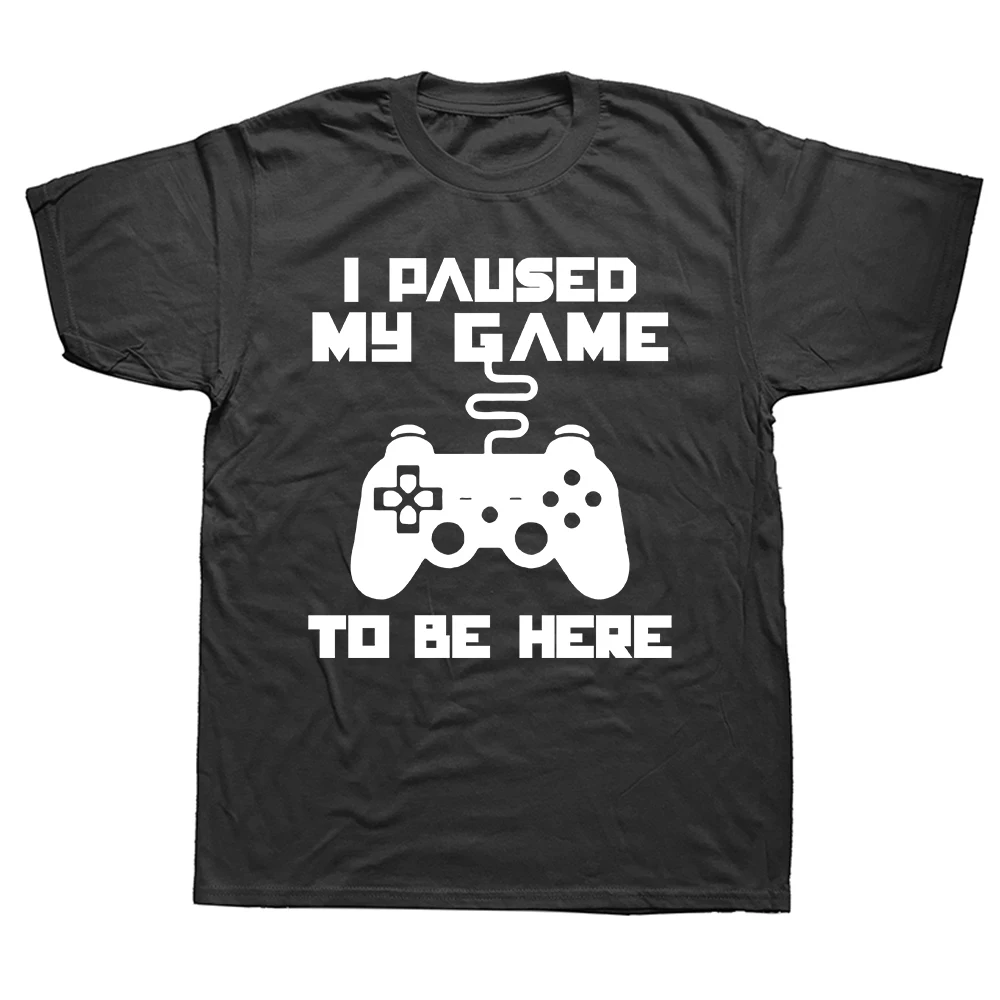 Men's Casual I Pause My Game To Be Here Graphic T-Shirt Men Summer Cotton Men's Gamer Gaming Player Humor T-Shirt Crew Neck Top