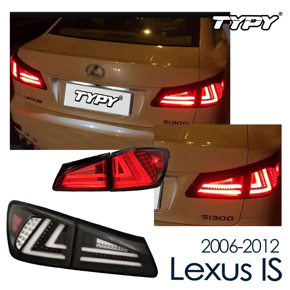 

TYPY Car Taillights For Lexus IS 2006-2012 LED Car Lamps Daytime Running Lights Dynamic Turn Signals Car Accessories