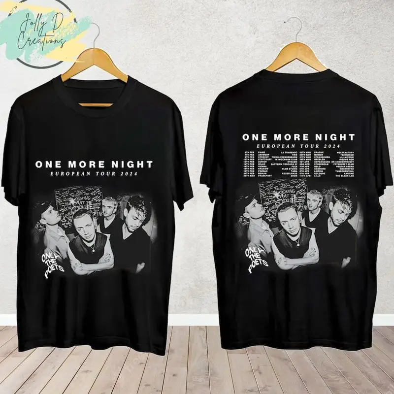 Only The Poets Eu 2024 Tour T Shirt Band Fan