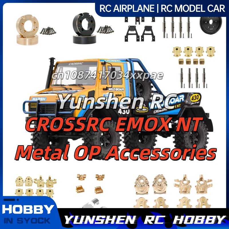Crossrc Emox Nt Metal Upgraded Accessories Op Armor Brass Counterweight C Seat Axle Shell Rear Seat Rod Seat, Etc