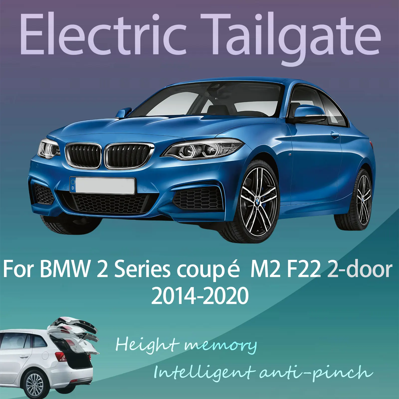 

For BMW 2 Series coupé M2 F22 2-door 2014-2020 Automatic lifting Anti-pinch Refitting of Electric Tailgate with Sensor Trunk