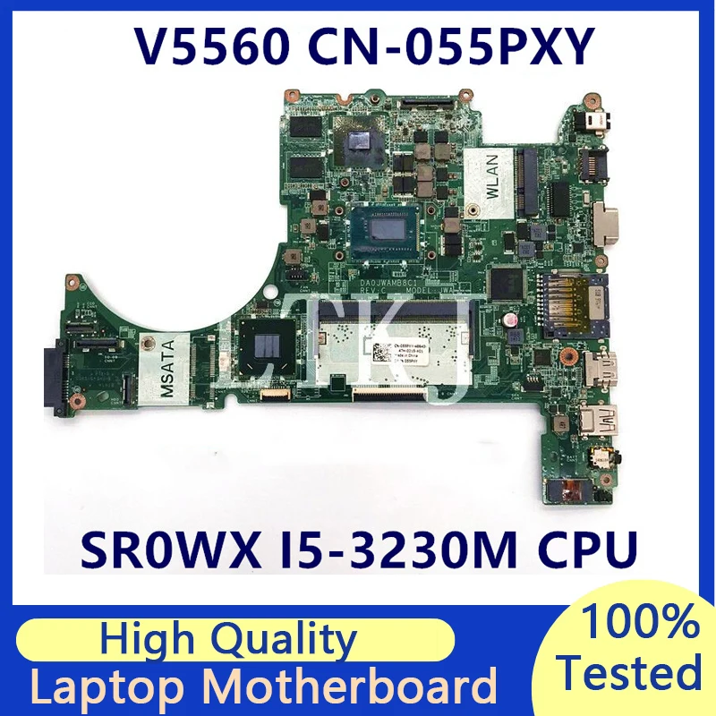 Placa-mãe do portátil para Dell, CN-055PXY, 055PXY, 55PXY, Dell Vostro 5560, SR0WX I5-3230M CPU, DA0JWAMB8C1, N13P-GV2-S-A2, 100% testado, bom