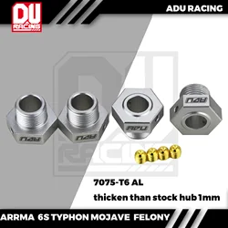 Adaptador de cubo hexagonal de rueda gruesa ADU RACING 7075-T6, 17mm, para Arrma 6S, TYPHON INFRACTION, Fellow MOJAVE