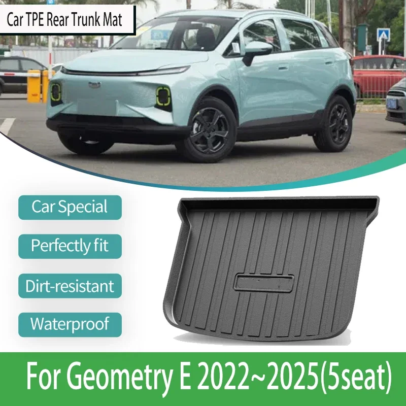 

Car Trunk Storage Pads For Geely Geometry E 2022 2023 2024 2025 5seat Waterproof TPE Black Cover TPE Mat Carpet Auto Accessories