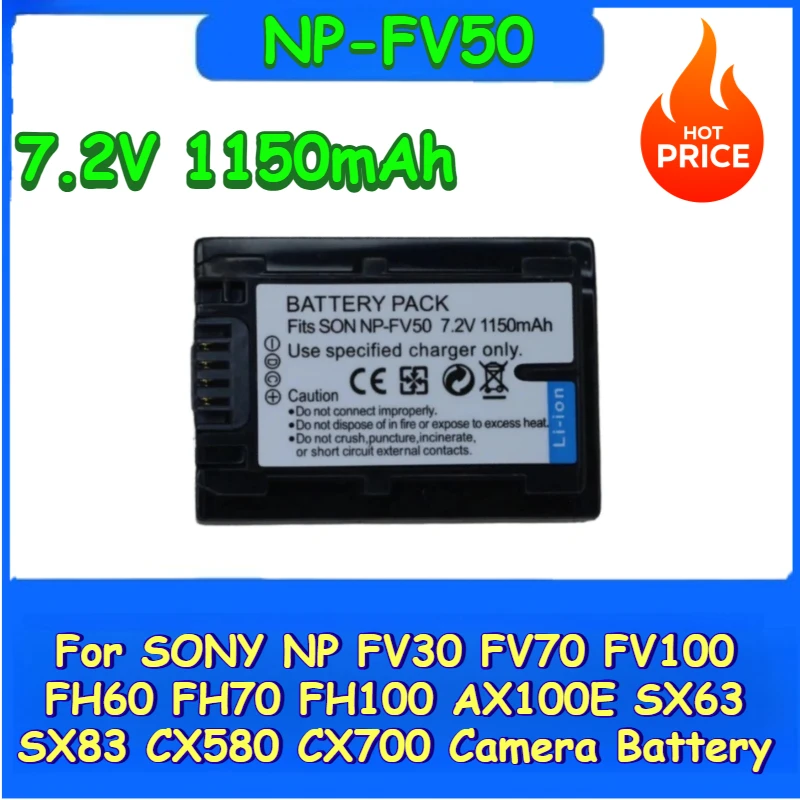 

Camera Battery 7.2V 1150mAh NP-FV50 For SONY NP FV30 FV70 FV100 FH60 FH70 FH100 AX100E SX63 SX83 CX580 CX700 New High Quality