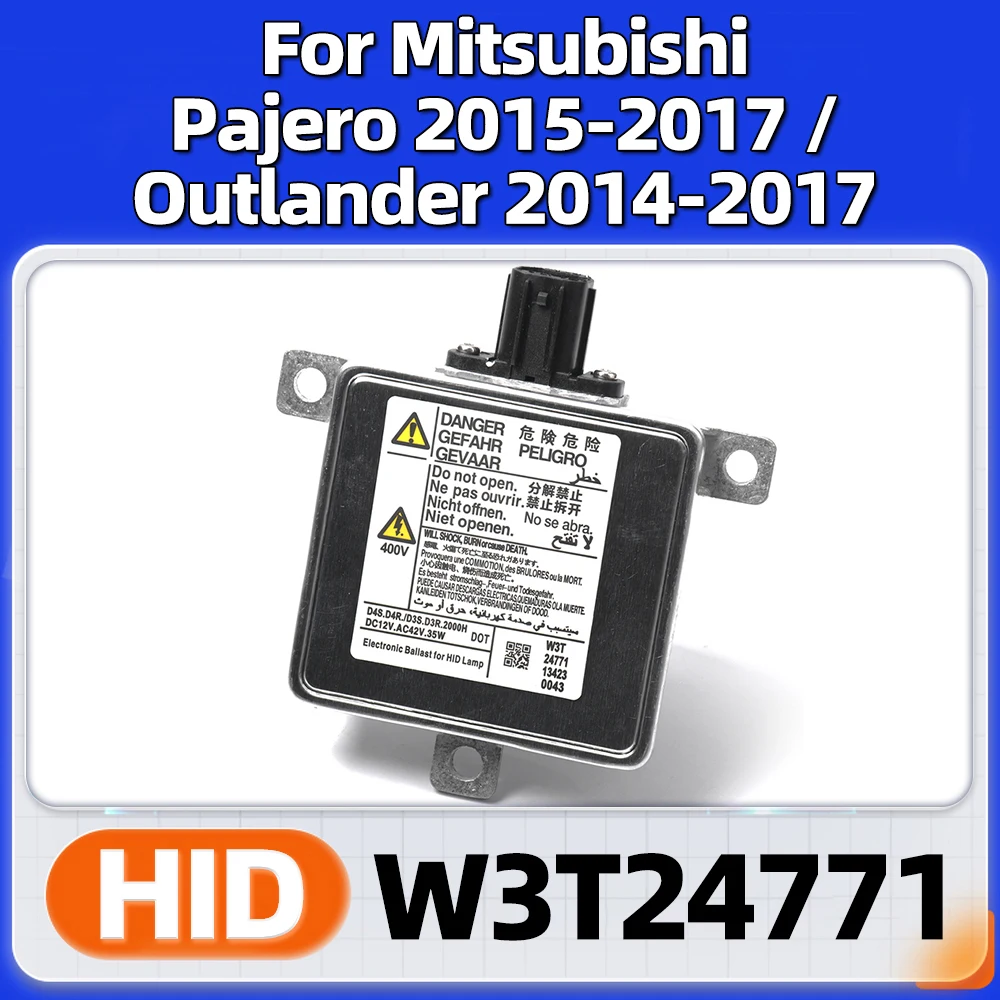 

HID Xenon Start Ballast W3T24771 W3T21571 W3T23371 W3T22371 W3T24571 For Mitsubishi Pajero Outlander 2014 2015 2016 2017 Mirage