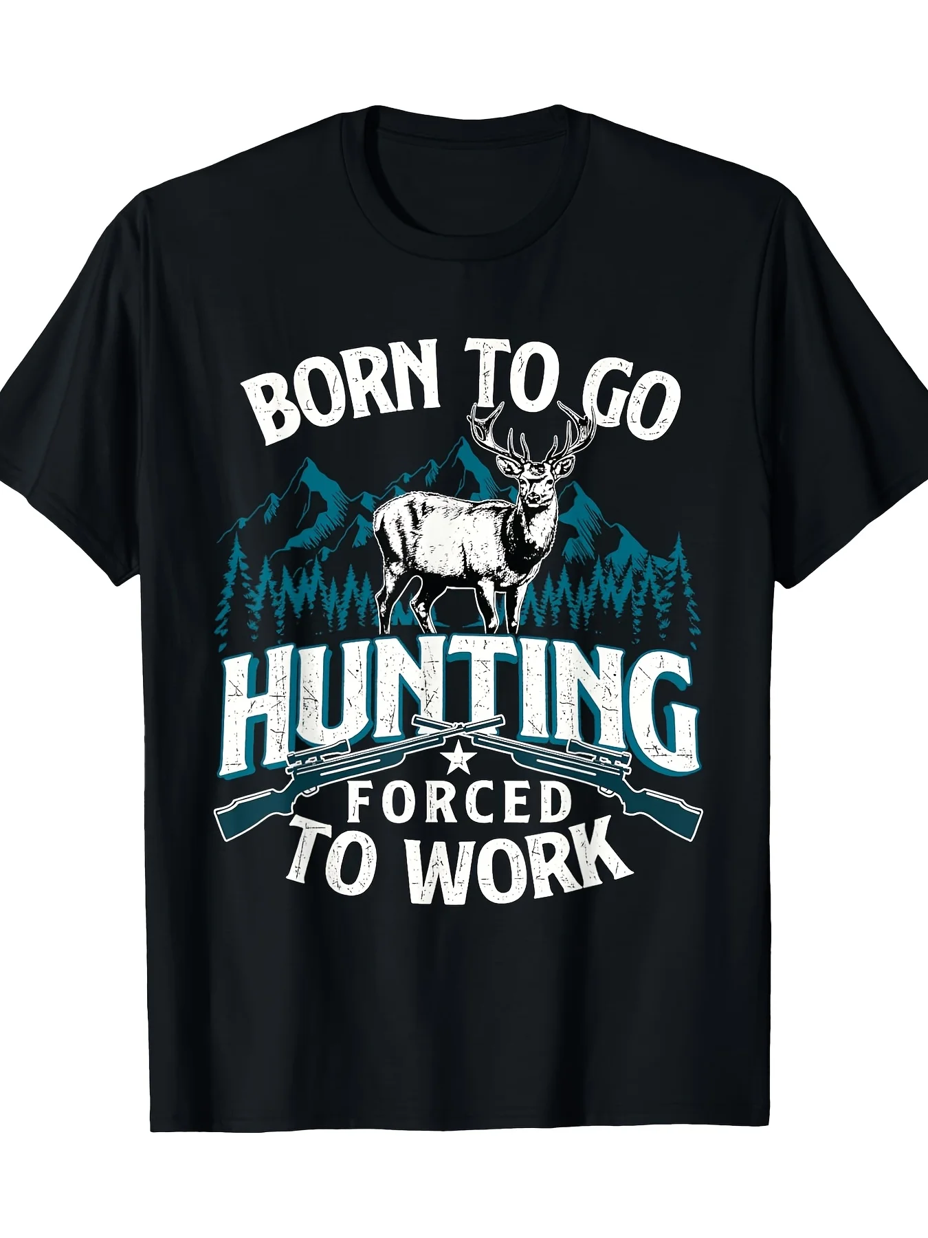 Deer Hunter Fun Slogan: Born to Love Hunting, Forced to Go to Work Animal Lover Short Sleeve T-Shirt