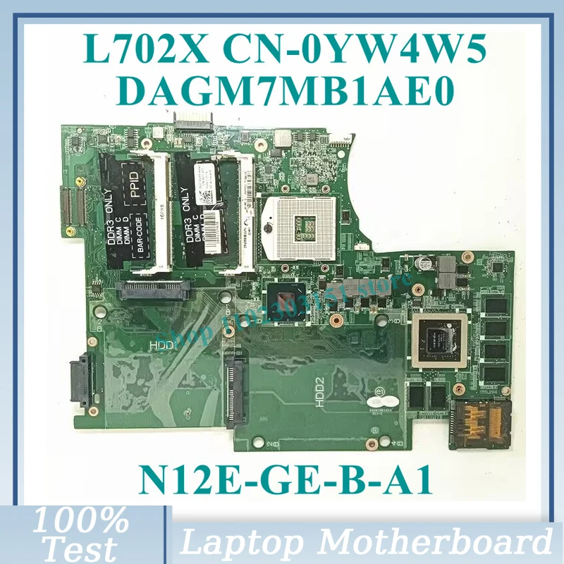 

CN-0YW4W5 0YW4W5 YW4W5 N12E-GE-B-A1 GT555M Mainboard DAGM7MB1AE0 For Dell XPS L702X Laptop Motherboard SLJ4N 100% Tested Good