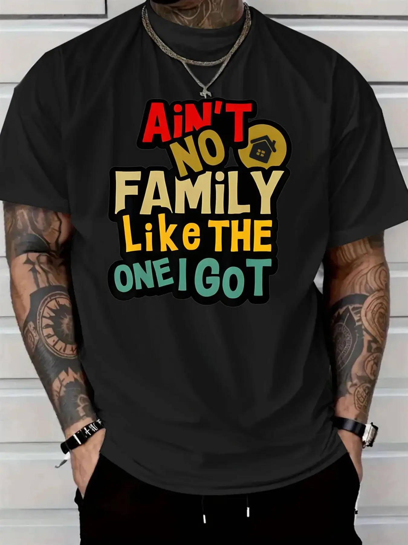 Ain’t No Family Like The One I Got Colorful Text Design Black T-Shirt - Men's Plus Size Casual Tee with Vibrant Print, Ideal for Everyday Wear