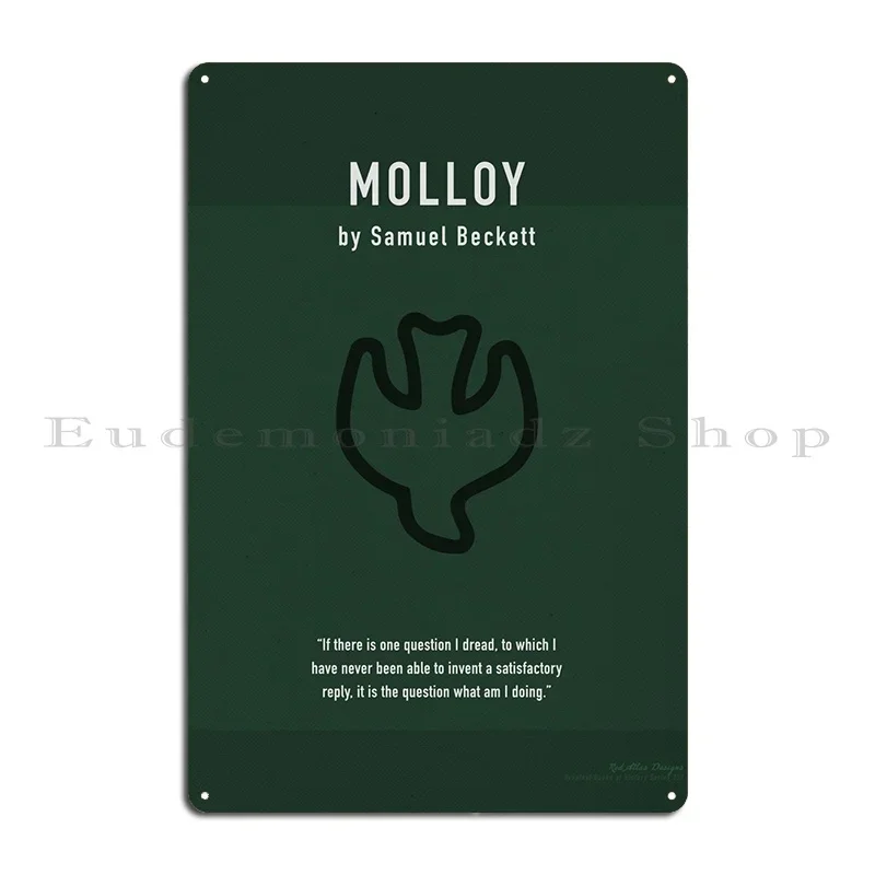 Molloy By Samuel Beckett Metal Sign Mural Printing Club Create Garage Tin Sign Poster